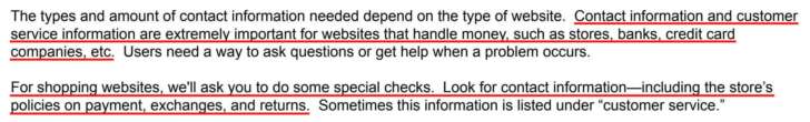 連絡窓口やサポート情報は、店舗や銀行やクレジットカード会社などお金を扱うウェブサイトにとって極めて重要である。ECサイトには特別な審査が必要だ。決済、交換、返品などの問い合わせ窓口を確認しよう。